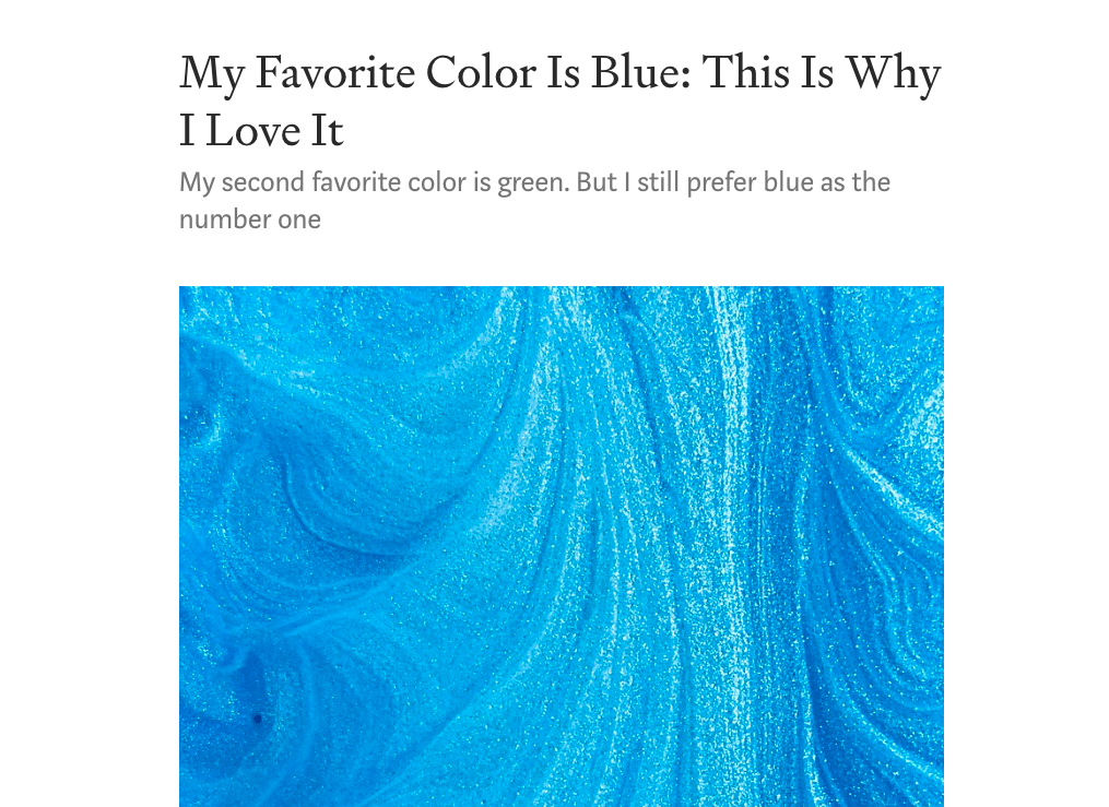 A blog post with a topic about someone's favorite color